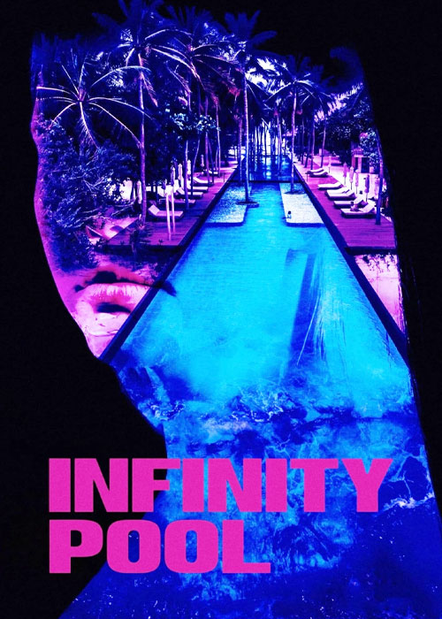 دانلود فیلم ترسناک استخر بی نهایت Infinity Pool