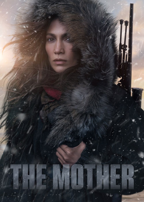 دانلود فیلم مادر The Mother 2023 دوبله فارسی